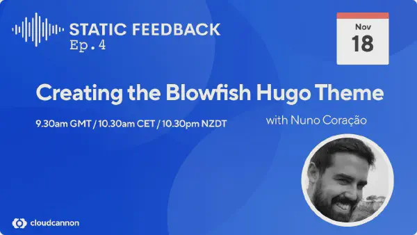 Static Feedback #4 — Creating the Blowfish Hugo Theme